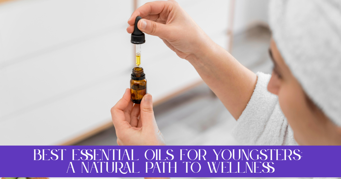 Best Essential Oils